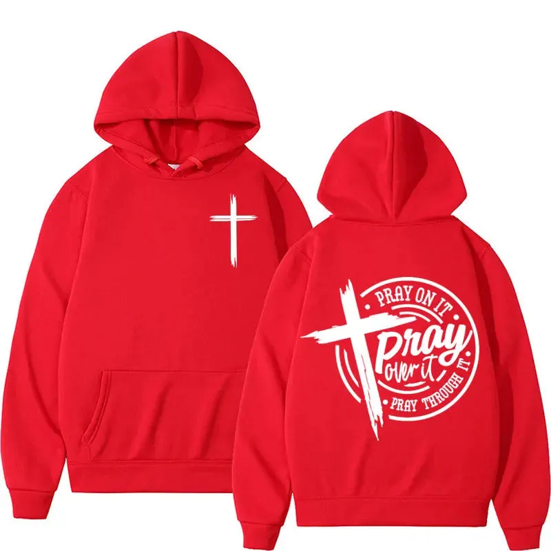 Pray on It Pray Over It Bible Verse Hoodies Men's Clothing Aesthetic Christian Cross Sweatshirt Unisex Fashion Hoodie Streetwear